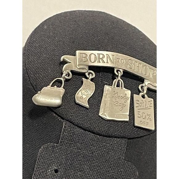 Vintage JJ‎ Jonette Signed Born to Shop Dangle Charm Pewter Pin Brooch - Picture 3 of 7